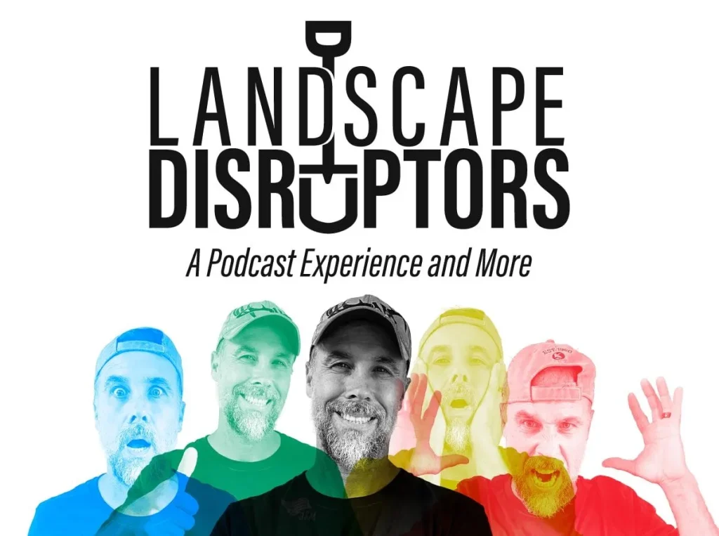 Landscape Disruptors podcast
