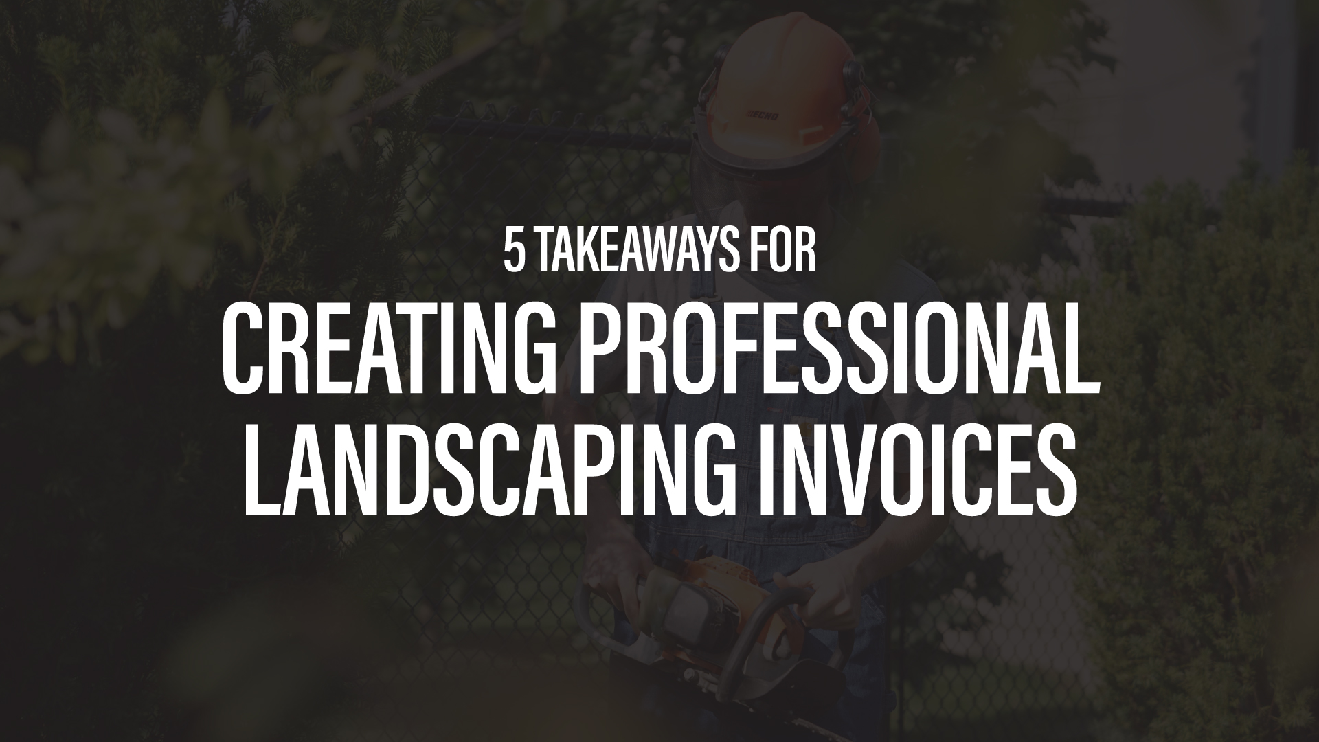 creating landscaping invoices|