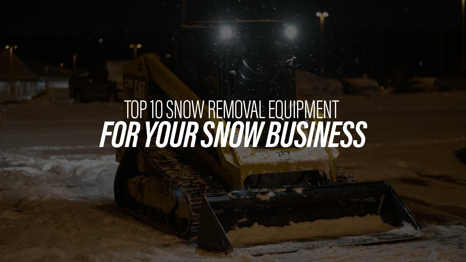 Navigating the Snow: The Best Snow Removal Equipment